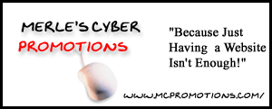 Merle's Cyber Promotions low cost and free promotional services for small online business owners.